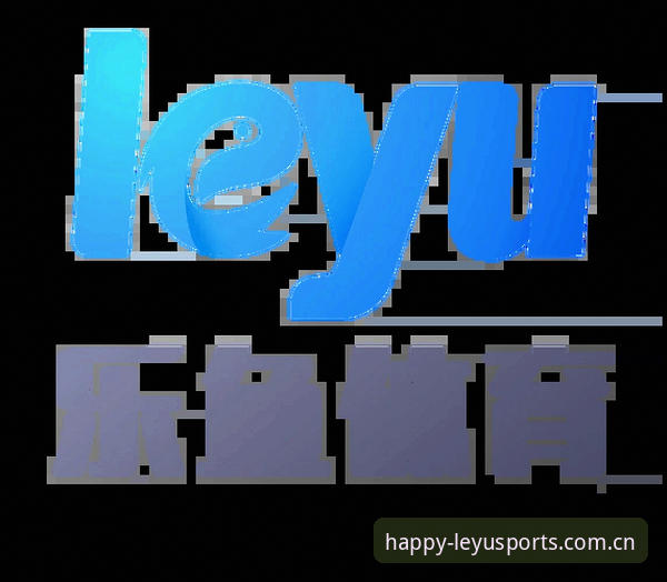 乐鱼体育注册方法 乐鱼体育注册方法实用指南:从入口到登录的无缝体验